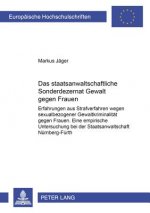 Das staatsanwaltschaftliche Sonderdezernat Â«Gewalt gegen FrauenÂ»