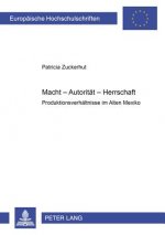 Macht - Autoritaet - Herrschaft