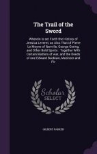 Trail of the Sword