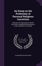 Essay on the Profession of Personal Religious Conviction