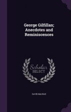 George Gilfillan; Anecdotes and Reminiscences