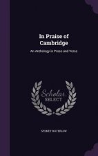 In Praise of Cambridge