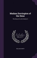Madam Dorrington of the Dene
