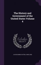 History and Government of the United States Volume 4
