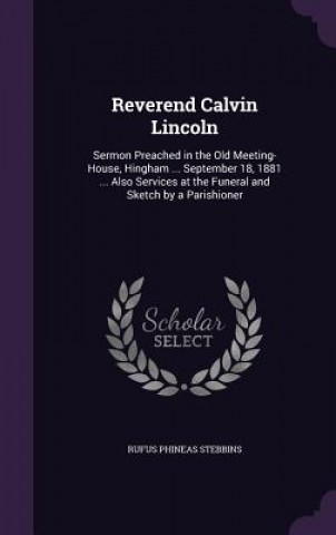 Reverend Calvin Lincoln