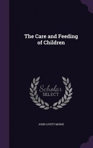 Care and Feeding of Children