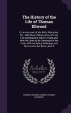 History of the Life of Thomas Ellwood