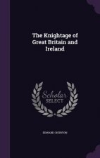 Knightage of Great Britain and Ireland