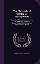 Chronicle of Geoffry de Villehardouin