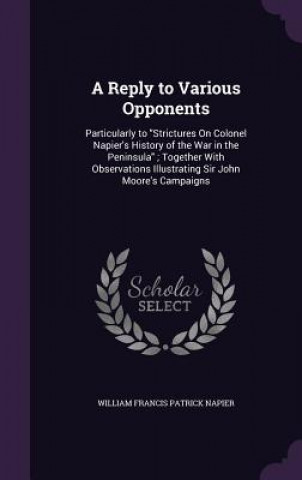 Reply to Various Opponents