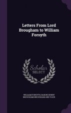 Letters from Lord Brougham to William Forsyth