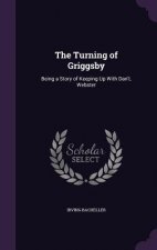 Turning of Griggsby