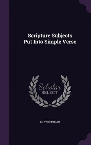 Scripture Subjects Put Into Simple Verse