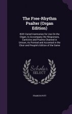 Free-Rhythm Psalter (Organ Edition)