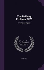 Railway Problem, 1870