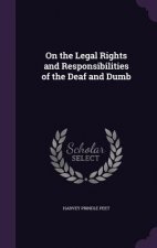On the Legal Rights and Responsibilities of the Deaf and Dumb