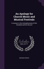 Apology for Church Music and Musical Festivals