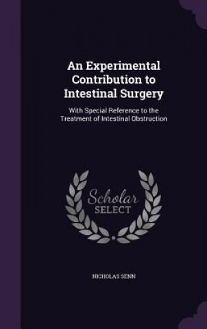 Experimental Contribution to Intestinal Surgery
