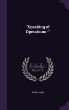Speaking of Operations -