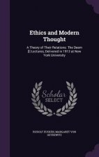 Ethics and Modern Thought