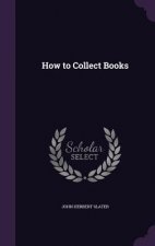 How to Collect Books
