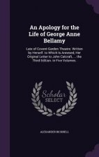 Apology for the Life of George Anne Bellamy