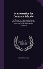 Mathematics for Common Schools