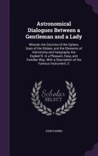 Astronomical Dialogues Between a Gentleman and a Lady