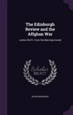 Edinburgh Review and the Affghan War