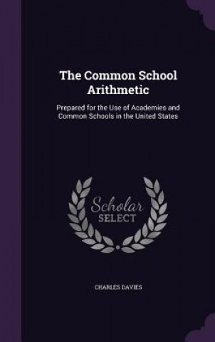 Common School Arithmetic