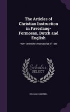 Articles of Christian Instruction in Favorlang-Formosan, Dutch and English