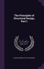 Principles of Structural Design, Part 1