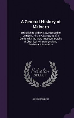 General History of Malvern
