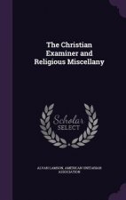 Christian Examiner and Religious Miscellany