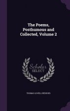 Poems, Posthumous and Collected, Volume 2