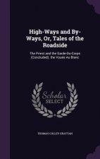 High-Ways and By-Ways, Or, Tales of the Roadside