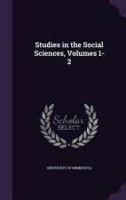 Studies in the Social Sciences, Volumes 1-2