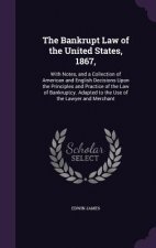 Bankrupt Law of the United States, 1867,