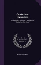 Quakerism Unmasked