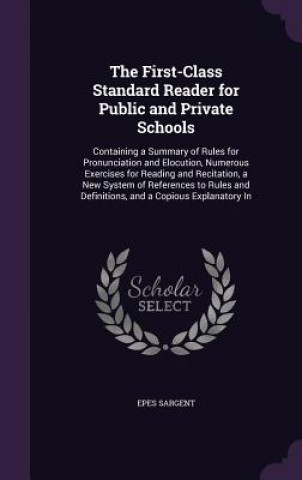 First-Class Standard Reader for Public and Private Schools