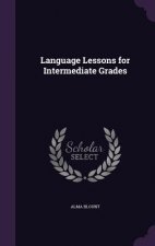 Language Lessons for Intermediate Grades