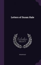 Letters of Susan Hale