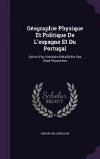Geographie Physique Et Politique de L'Espagne Et Du Portugal