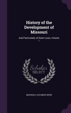 History of the Development of Missouri