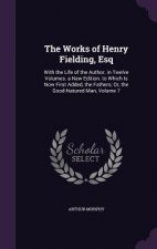 Works of Henry Fielding, Esq