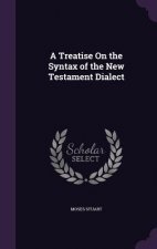 Treatise on the Syntax of the New Testament Dialect
