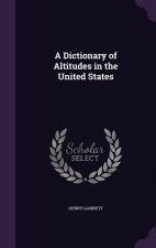 Dictionary of Altitudes in the United States