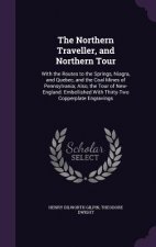 Northern Traveller, and Northern Tour
