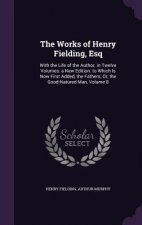 Works of Henry Fielding, Esq