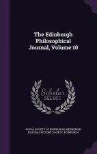 Edinburgh Philosophical Journal, Volume 10